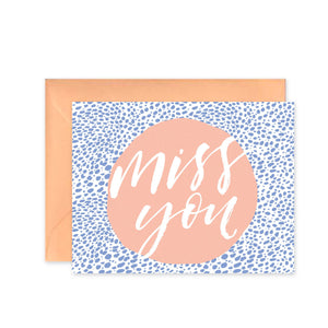 Miss You Greeting Card